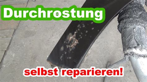 Kotfl Gel Durchgerostet Kein Problem Einfach Selber Reparieren Rost