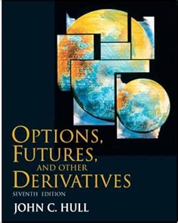 Options Futures And Other Derivatives Prentice Hall Series In