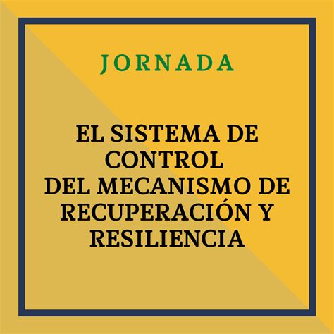 Jornada El Sistema De Control Del Mecanismo De Recuperaci N Y