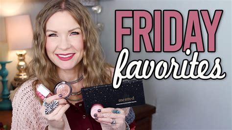 Friday Favorites Fooeys Mented Pacifica Ofra Etc