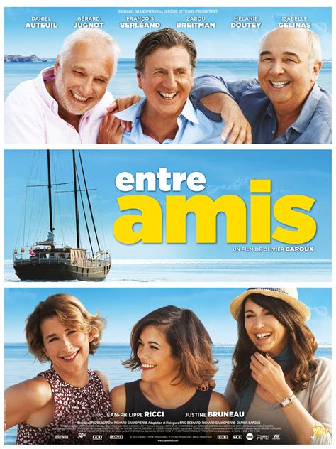 Entre Amis Film 2015 SensCritique