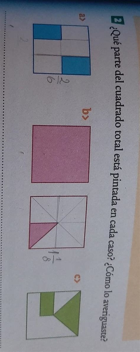 Qu Parte Del Cuadrado Total Est Pintada En Cada Caso C Mo Lo