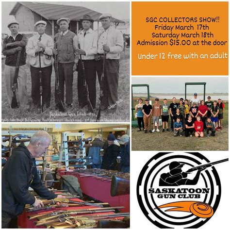 2023 Saskatoon Collectors Show – March 17-18th, 2023 | SASKATOON GUN CLUB