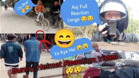 Bunny Helmet Ka Reaction Saturday Market Per Funny Video 😁😁 Youtube