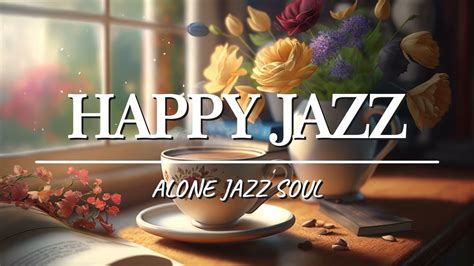 Happy April With Morning Bossa Nova Coffee Jazz For Push Your Mood