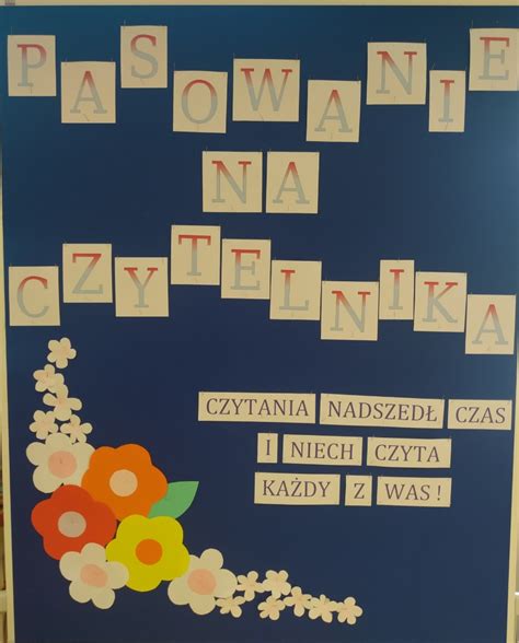 Pasowanie Na Czytelnika Uczni W Klas Pierwszych Szko A Podstawowa Nr