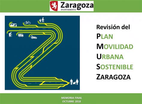 Plan De Movilidad Urbana Sostenible Pmus De Zaragoza