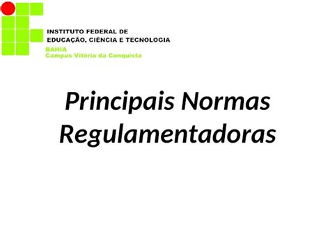 PPT Principais Normas Regulamentadoras PDFSLIDE NET