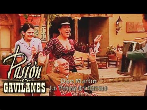 Pasion De Gavilanes Don Martin La Visita De Pepita Youtube