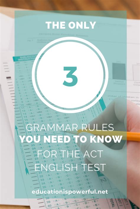 ACT English Test: The Only 3 Grammar Rules to Know - Education is Powerful