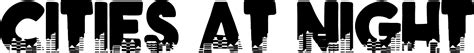 Cities At Night Font