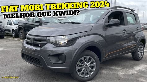 Novo Fiat Mobi Trekking 2024 Confira Os Detalhes Da VersÃo Topo De