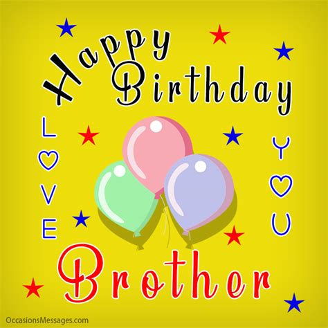 Top 200 Birthday Wishes For Brother Happy Birthday Bro