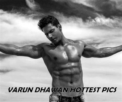 10 Hot Pics Of Varun Dhawan You Won T Be Able To Take Your Eyes Off Of Him