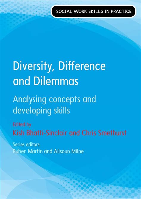 Diversity, Difference and Dilemmas: Analysing Concepts and Developing