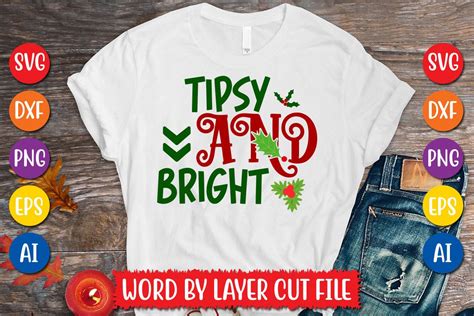 Tipsy And Bright Svg Design Graphic By Megasvgart Creative Fabrica