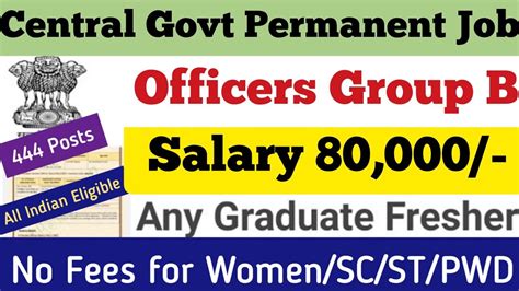 Officers Ll Central Govt Permanent Vacancy Ll Any Graduate Bsw I