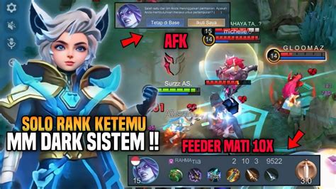 SOLO RANK HARITH Surzz As KETEMU DARK SISTEM MM MATI 10X DAN AFK