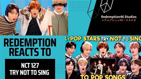 K Pop Stars React To Try Not To Sing Along Challenge Nct