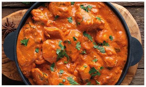 Butter Chicken Recipe बटर चिकन का स्वाद और इतिहास दोनों ही है बेहद ख़ास जानिये दोनों को