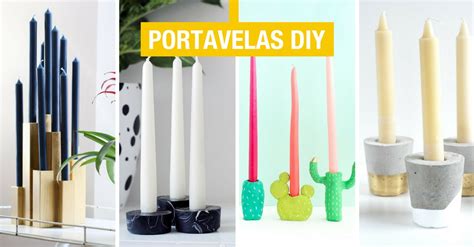 14 Portavelas DIY Que Puedes Hacer Para Tu Casa Handfie DIY