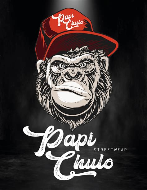 PAPI CHULO Streetwear-Logo on Behance