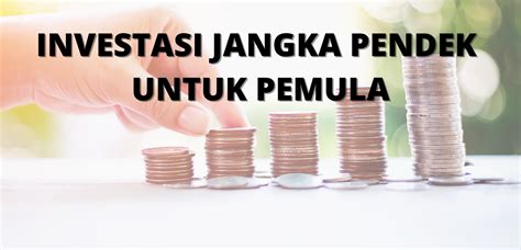 Jenis Investasi Jangka Pendek Perumperindo Co Id