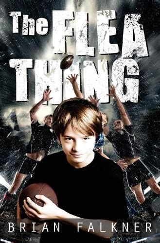 The Flea Thing Brian Falkner 9780994456755 — Readings Books