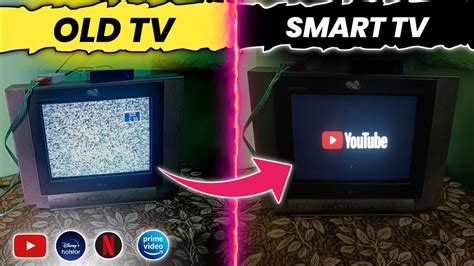 How To Convert Crt Tv To Smart Tv Crt To Smart Tv Crt Tv Youtube