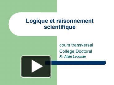 PPT Logique Et Raisonnement Scientifique PowerPoint Presentation