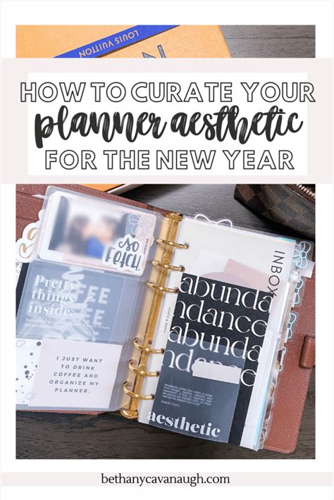 Planner Aesthetic For The New Year: Ideas + Products - Bethany C