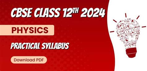 Cbse Class 12 2023 24 Physics Practical Syllabus Download Pdf