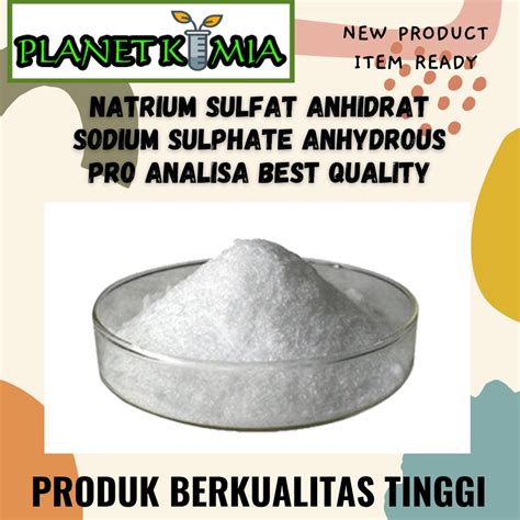 Jual Natrium Sulfat Anhidrat Sodium Sulfate Anhydrous Na So H O