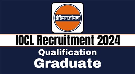 Iocl Recruitment Notification For Graduate Candidates