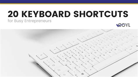 20 Time Saving Keyboard Shortcuts For Busy Entrepreneurs Check Off Your List