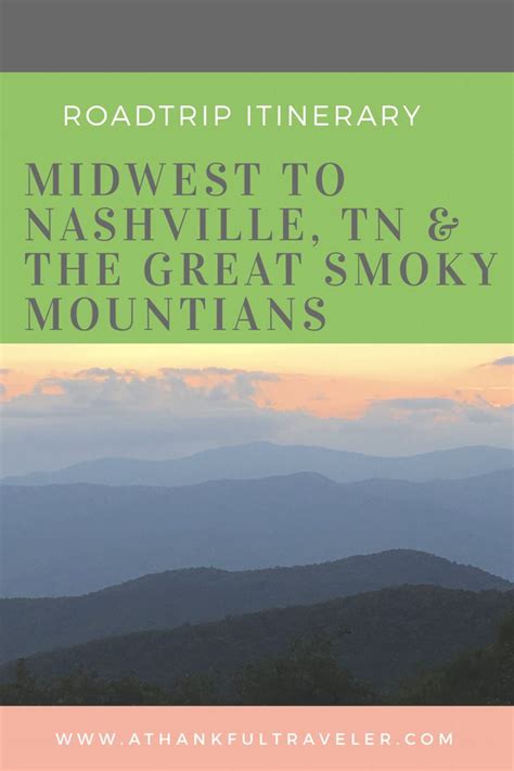 Roadtrip Itinerary Midwest To Great Smoky Mountains And Fun Things To