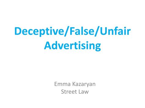 Ppt Deceptivefalseunfair Advertising Powerpoint Presentation Free