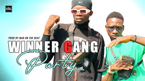 Winner Gang Party Son Officiel Hits Mali Net