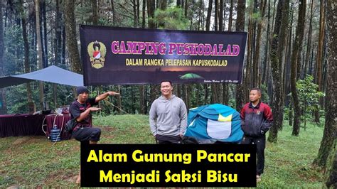 ACARA CAMPING GROUND DI GUNUNG PANCAR SUASANA BERBEDA YouTube