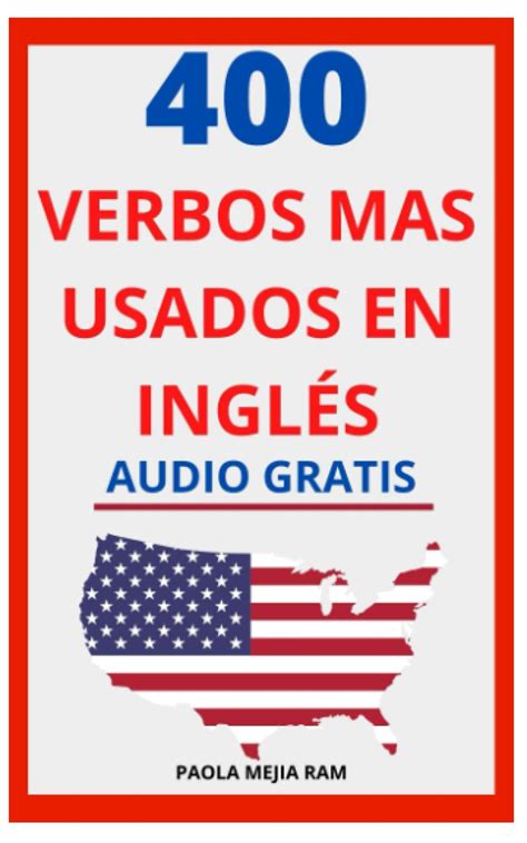 Buy Verbos M S Usados En Ingl S Gu A Para Aprender Verbos En