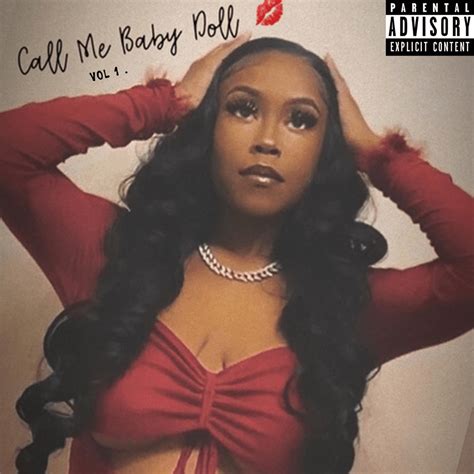 Anais Ranae Call Me Baby Doll Vol 1 Lyrics And Tracklist Genius