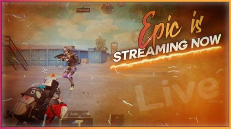 Rush Gameplay Live Stream Pubg Mobile Epic Op Gaming Onplus