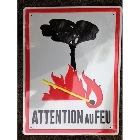 PLAQUE Format 330x250 Mm ATTENTION AU FEU ALU 5 10 Cdiscount Bricolage