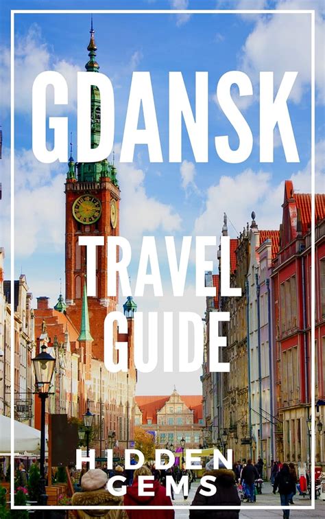 Amazon Gdansk Travel Guide The Locals Travel Guide To