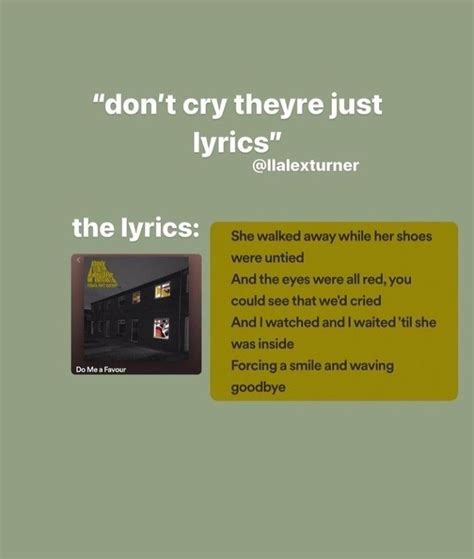 Just Lyrics Pretty Lyrics Pretty Songs Pretty Quotes Arctic Monkeys