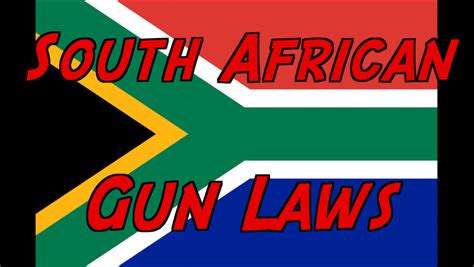 Overview Of South African Gun Laws Forgotten Weapons