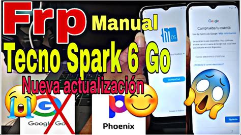 Quitar Cuenta De Google Tecno Spark 6 Go Nueva Actualización Frp