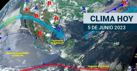 Clima En México Hoy 5 De Junio ¿recomendaciones Por La Ola Del Calor