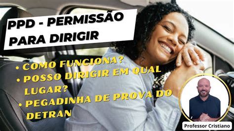 PPD PERMISSÃO PARA DIRIGIR PEGADINHA DE PROVA DO DETRAN