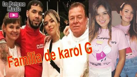 Conoce Las Bellas Hermanas De Karol G Y Sus Padres YouTube